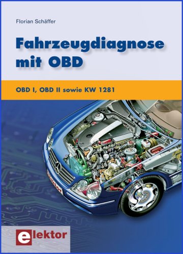 Preisvergleich Produktbild Fahrzeugdiagnose mit OBD: OBD I, OBD II sowie KW 1281