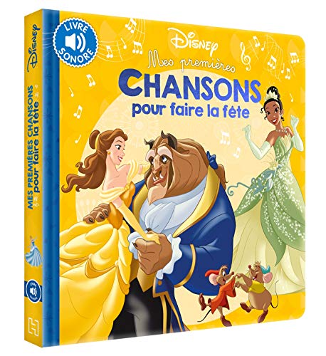 Télécharger DISNEY CLASSIQUES, MES PREMIERES CHANSONS - Pour faire la fête: Grand format PDF Ebook En Ligne