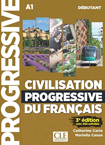 Download Civilisation progressive du français - Niveau débutant - Livre + CD + livre-web - 3ème édition Download Civilisation progressive du français - Niveau débutant - Livre + CD + livre-web - 3ème édition
