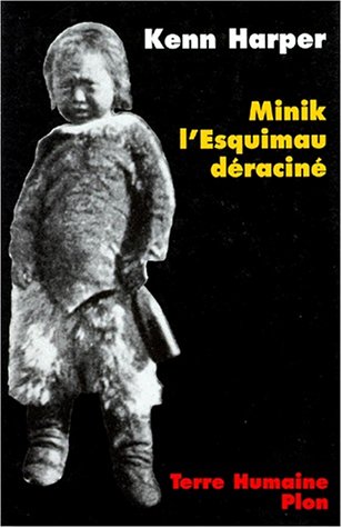 Minik l'esquimau déraciné : 