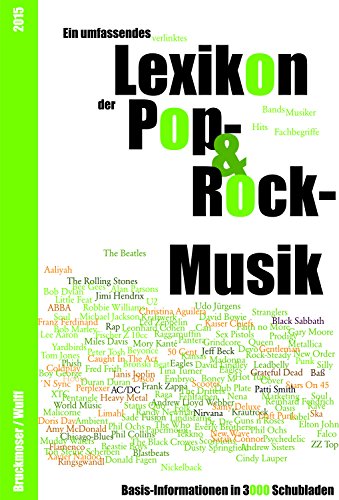 Download Ein umfassendes Lexikon der Pop- & Rock-Musik: Basis-Informationen in 3000 Schubladen Download Ein umfassendes Lexikon der Pop- & Rock-Musik: Basis-Informationen in 3000 Schubladen