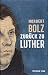 Zurück zu Luther by Norbert Bolz