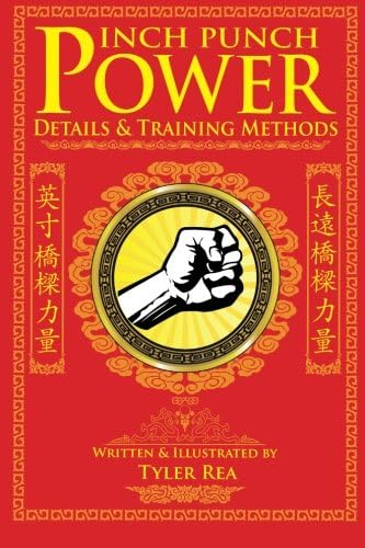 Inch Punch Power: Details and Training Methods: Volume 1 (Devil in the Details)