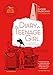 The Diary of a Teenage Girl, Revised Edition: An Account in Words and Pictures by 
