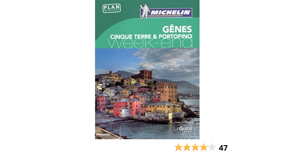 Amazon Fr Guide Vert Week End Genes Cinque Terre Portofino Michelin Michelin Livres