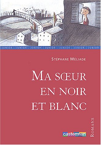 couverture de : Ma soeur en noir et blanc