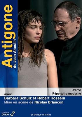 Antigone, de Jean Anouilh (Théâtre Marigny 2003)