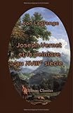 Image de Joseph Vernet et la peinture au XVIIIe siècle