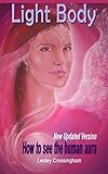 Image de Light-Body: How to see the human aura (Visions of Light Book 1) (English Edition)