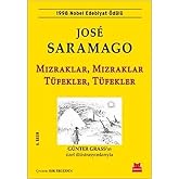 Mızraklar, Mızraklar T&uuml;fekler, T&uuml;fekler