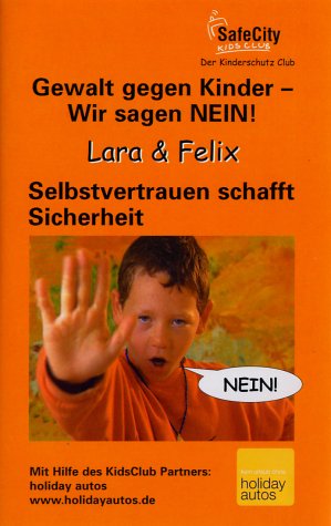 Preisvergleich Produktbild Lara & Felix-Selbstvertrauen schafft Sicherheit [VHS]