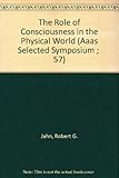 Image de The Role of Consciousness in the Physical World