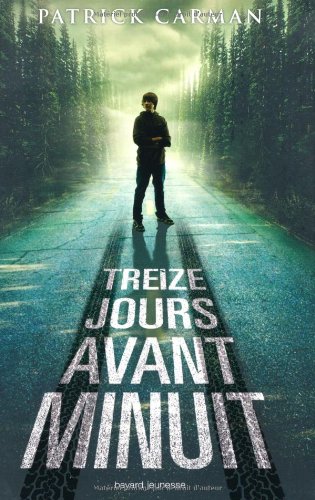 couverture de : Treize jours avant minuit