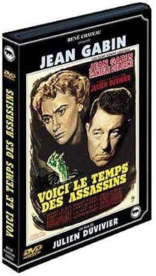 René Chateau Voici le temps des assassins