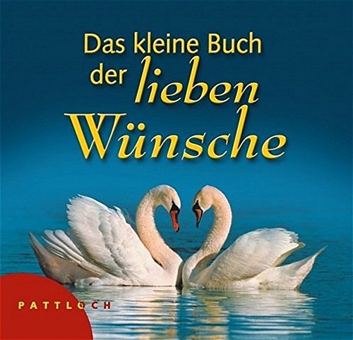 Download Das kleine Buch der lieben Wünsche Download Das kleine Buch der lieben Wünsche