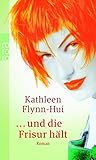 Cover zum Buch ... Und die Frisur hält