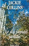Ne dis jamais jamais