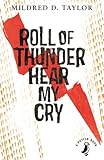 Roll of Thunder, Hear My Cry (A Puffin Book)