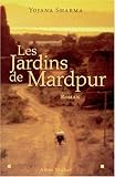 Les Jardins de Mardpur
