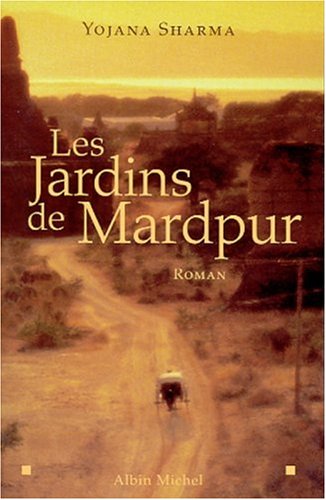 couverture de : Les Jardins de Mardpur