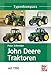 Produktbild John Deere Traktoren: seit 1960 (Typenkompass)