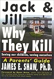 Jack and Jill: Why They Kill by 