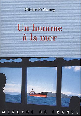Un homme à la mer