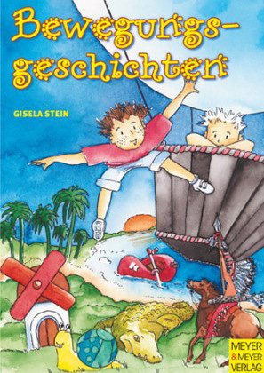 Download Spielgeschichten: Wir reisen ins Bewegungsland