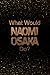 Produktbild What Would Naomi Osaka Do: Black and Gold Naomi Osaka Notebook | Journal