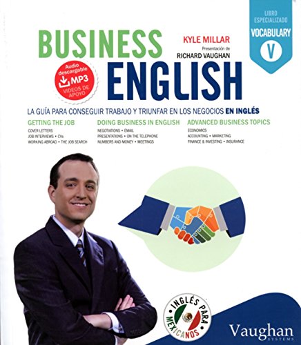 Download Business English: Tu guía para conseguir trabajo y triunfar en los negocios en inglés Download Business English: Tu guía para conseguir trabajo y triunfar en los negocios en inglés