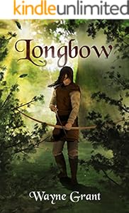 Longbow (The Saga of Roland Inness Book 1)