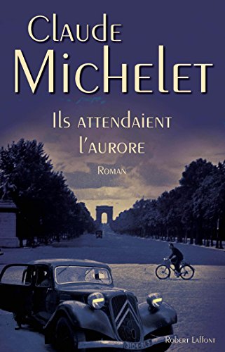 Download Ils attendaient l'aurore