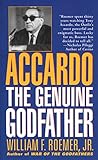 Accardo: The Genuine Godfather by William F. Roemer Jr.