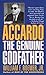 Accardo: The Genuine Godfather by William F. Roemer Jr.