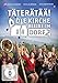 Täterätää! Die Kirche bleibt im Dorf 2