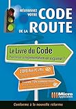 REUSSISSEZ VOTRE CODE DE LA ROUTE