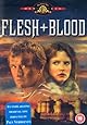 Flesh And Blood [DVD]