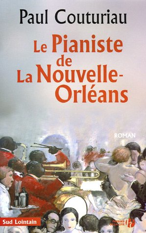 couverture de : Le pianiste de la Nouvelle-Orl&eacute;ans