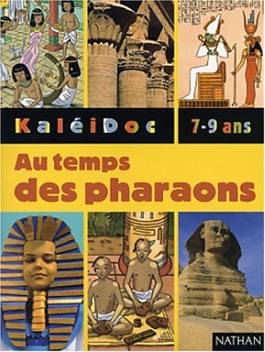 couverture de : Au temps des Pharaons