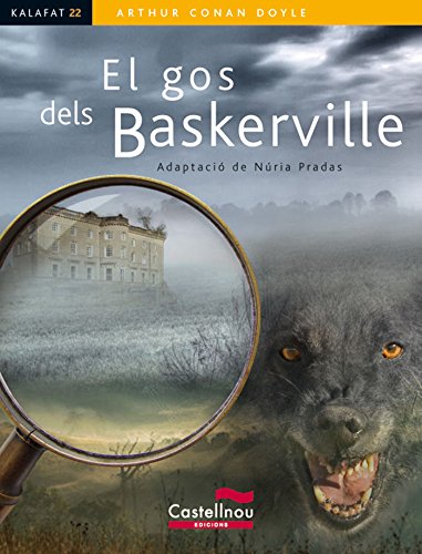 Gos Dels Baskerville, El: 22 (Col·lecció Kalafat)