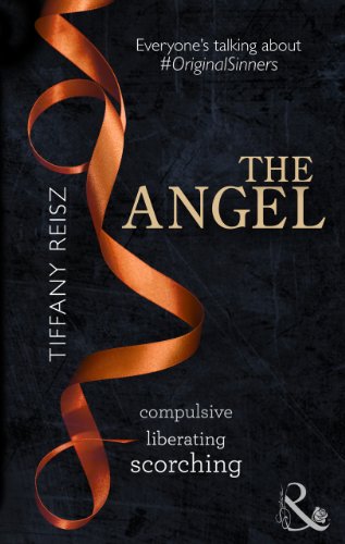The Angel (Mills & Boon Spice) (The Original Sinners: The Red Years, Book 2) (Original sinner seires) (English Edition) livre