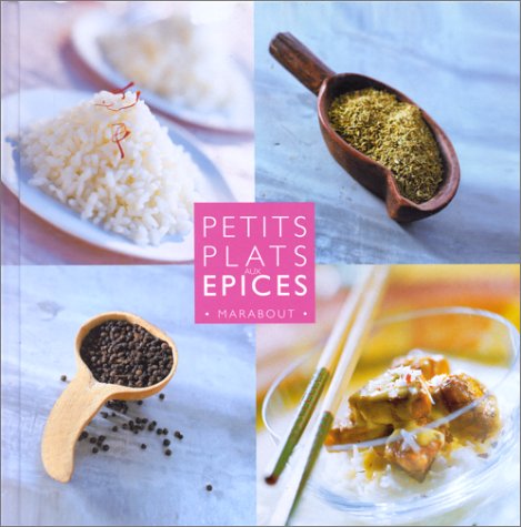 couverture de : Petits plats aux épices
