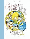 The Hunting of the Snark by Lewis Carroll, Chris Riddell