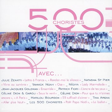 couverture de : 500 Choristes avec...