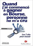 Image de Quand j'ai commencé à gagner en Bourse personne ne m'a cru