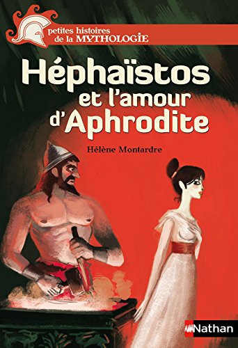 Héphaïstos et l'amour d'Aphrodite Héphaïstos et l'amour d'Aphrodite