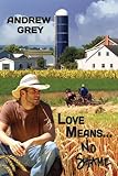 Love Means... No Shame (English Edition) by Andrew Grey