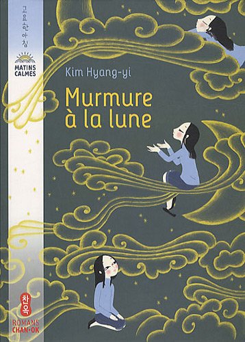 couverture de : Murmure &agrave; la lune
