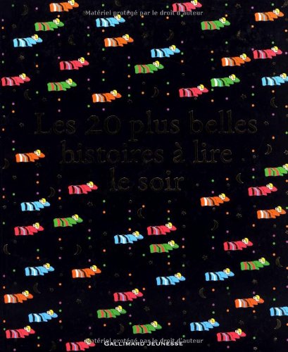 <a href="/node/32613">Les 20 plus belles histoires à lire le soir</a>