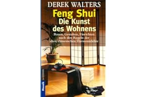 Feng-Shui, Die Kunst des Wohnens